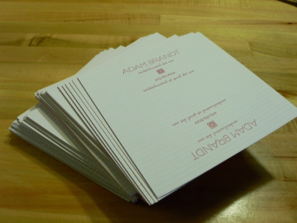 One stack of business cards, hot off the presses. Or rather, press.